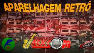 LUXUOSO JACKSOM & CIA RETR&Ocirc; (BANDA) TODOS OS SUCESSOS DE UMA DAS MAIORES APARELHAGENS DO ESTADO