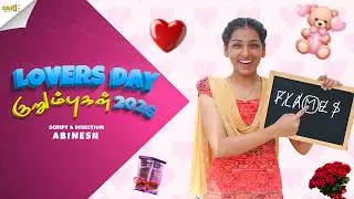 Lovers Day Kurumbugal 2026 I SOUND SETTAI 