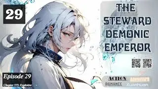 The Steward Demonic Emperor   Episode 29 Audio   Passion Pages Audiobook