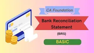 Bank Reconciliation Statement- Amended Cash Book- Balance as per Pass book