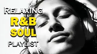 【R&B Soul】 Urban Night Relax 🌃 | Smooth & Luxury Music to Unwind After Work 🍸 | Lush Soul