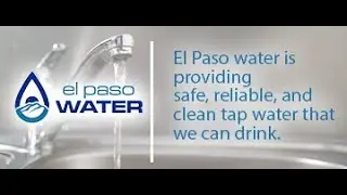 El Paso Tap Water: Safe to Drink