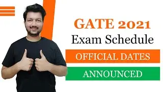 GATE 2021 Exam Schedule ANNOUNCED | GATE 2021 Update | Subjectwise GATE 2021 Exam Dates