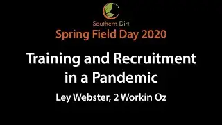 Training and Recruitment in a Pandemic