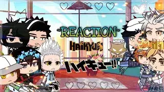 MSBY Black Jackals and Adlers reacts to my videos(to future) | +Iwaizumi and Suna | By:Turn Bit
