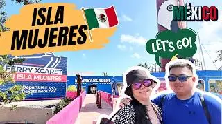 Island Escape to ISLA MUJERES, MEXICO via Xcaret Ferry | JAG AND TALA