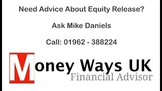 EQUITY RELEASE ADVICE WINCHESTER