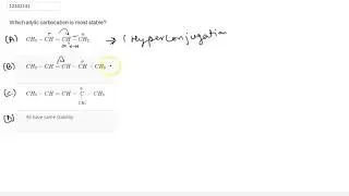 Which allylic carbocation is most stable?
