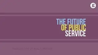 The Future of Public Service