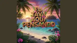 Eu Tava Aqui Pensando (Salsa Versi&oacute;n)