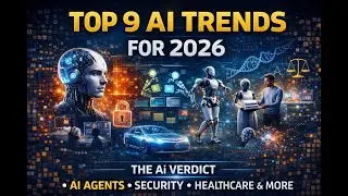 Top 9 AI Trends for 2026: The Ai Verdict (Research from IBM, Google & Microsoft)