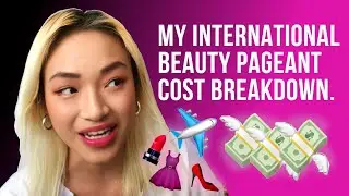 $$$ My International Beauty Pageant Cost Breakdown $$$
