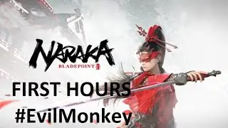 NARAKA BLADE POINT MY FIRST HOURS IN GAME WITH TARKA JI /EvilMonkey