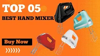 Top 5 Best Handheld Electric Mixer in 2024 | Best Hand Mixer | Best Hand Blender