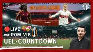 🟠 AS Rom vs. VfB Stuttgart ⚪🔴 LIVE Countdown zur Europa League🏆 #MeinVfB #ASRVfB