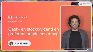 Cash- en stockdividend en preferent aandelenvermogen - Bedrijfseconomie - VWO