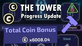 The Tower | August Progress Update (2025)