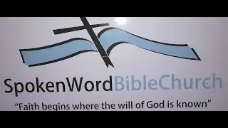 Spoken word bible church 7/06/2020