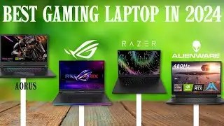 Best Gaming Laptop 2024 - For Those Who Demand Nothing But The Best