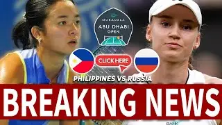 EPIC SHOWDOWN Alexandra Eala STUNS World No  3 Elena Rybakina in Abu Dhabi Open Thriller!