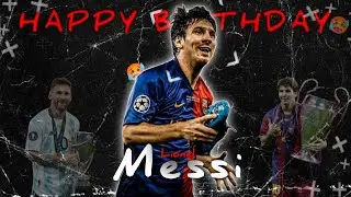 Messi Birthday | Messi Birthday Whatsapp Status | Alert Day 🥵