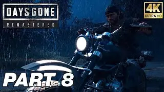 DAYS GONE REMASTERED Gameplay Walkthrough Part 8 - THE MINE (FULL GAME)