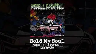 Rebell Bagatell - Delorean (SB&Auml;M Records 2021)