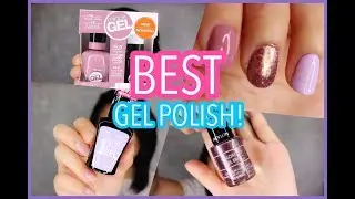 BEST DRUGSTORE GEL NAIL POLISH!?
