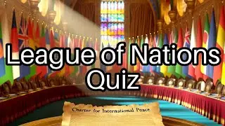 Test Your Knowledge! 🌍 League of Nations Facts You Never Knew!