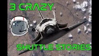 3 Crazy (and True) Stories About the Space Shuttle