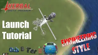 Kerbal Space Program - Launch Tutorial