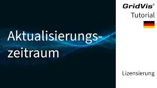 GridVis® Basics | Was ist der Aktualisierungszeitraum (AZR)? (DE)