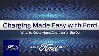 Что нужно знать при использовании общественной зарядной станции для электромобилей | Ford How-To | Ford
