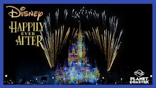 Happily Ever After at Disneyland Paris | Planet Coaster Fireworks with Projections