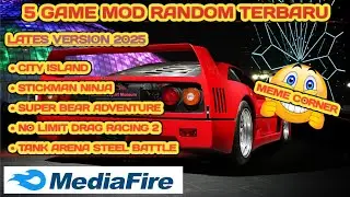 5 GAME MOD RANDOM TERBARU 2025 | OFFLINE & UNLIMITED