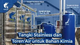 Tangki stainless untuk reverse osmosis dan toren excel untuk penampungan bahan kimia