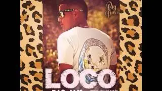 Loco - Big Jim (Prod By Dj Maff - La Compa&ntilde;ia)