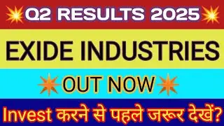 Exide Industries Q2 Results 2025 🔴 Exide Industries Results 🔴 Exide Share Latest News 🔴 Exide Share