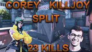 FAZE COREY - SPLIT - KILLJOY - 23 FRAGS - VALORANT POV