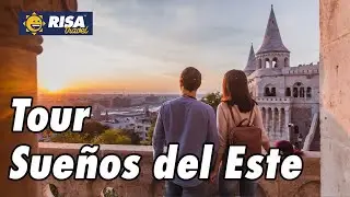 Tour Sue&ntilde;os del Este | Descubriendo el Mundo con RISA Travel