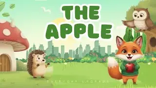 The Apple | Short Story for Kids | Moral Stories | @EverydayUpgradeHQ 