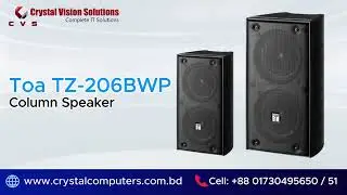TOA Amplifier Price in Bangladesh | TOA Commercial Sound System | Crystal Vision Solutions