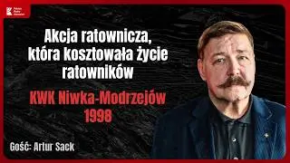 Cicha akcja - głośna śmierć. Kopalnia Niwka-Modrzejów | Kroniki Katastrof