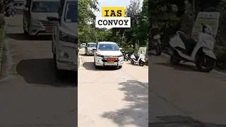 IAS Officers Convoy #ias #ips #upsc #motivation #success #shorts