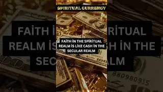 CURRENCY OF THE SPIRIT #word #truth #faith #knowledge #spiritual #currency #money
