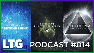 Let's Talk Games: Episode 14 - Destiny 2 Expansions And Event Impressions, TLOU2 Review Embargo