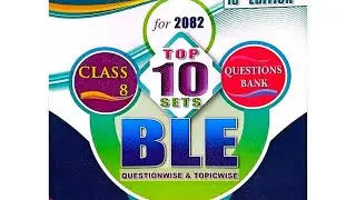 Set 8 BLE Model Question 2082 Complete Solution with full explanation for Exam // Fix Questions 🔥🔥💯💯