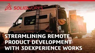 Streamline Remote Product Development with the Cloud-based 3DEXPERIENCE Platform