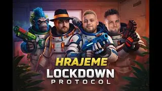 HRAJEME LOCKDOWN PROTOCOL 🔒 | Kdo zrad&iacute; jako prvn&iacute;?