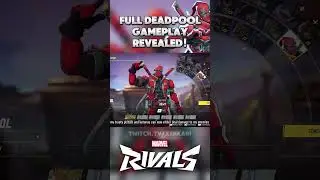 ⚡[MUST WATCH] Deadpool's FULL KIT EXPLAINED! | Marvel Rivals
